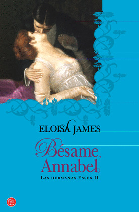 BESAME, ANNABEL (HERMANAS ESSEX II)