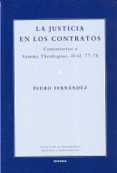 JUSTICIA EN LOS CONTRATOS, LA  COMENTARIOS SUMA THEO II-II