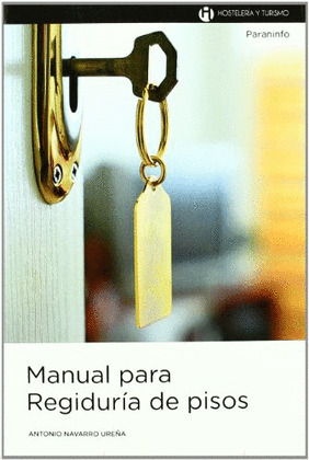 CFP(GS). MANUAL PARA REGIDURIA DE PISOS (2006)