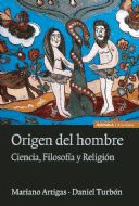 ORIGEN DEL HOMBRE. CIENCIA, FILOSOFIA Y RELIGION