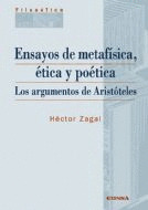 ENSAYOS DE METAFISICA, ETICA Y POETICA ARGUMENTOS ARISTOTELE