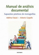 MANUAL DE ANALISIS DOCUMENTAL. SUPUESTOS PRACTICOS MONOGRAFI