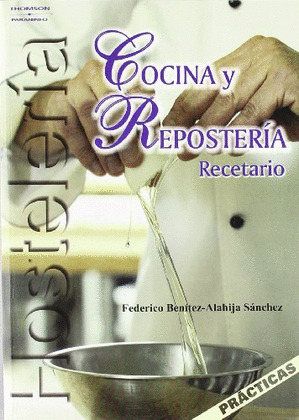 COCINA Y REPOSTERIA. RECETARIO