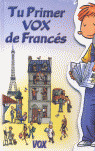 TU PRIMER VOX DE FRANCES