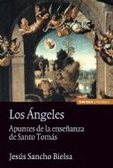 ANGELES, LOS. APUNTES DE LA ENSEÑANZA DE SANTO TOMAS