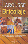 LAROUSSE DEL BRICOLAJE