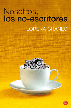 NOSOTROS, LOS NO ESCRITORES (DIGITAL)