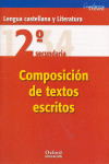 COMPOSICION DE TEXTOS ESCRITOS 2 ESO