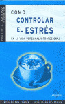 COMO CONTROLAR EL ESTRES