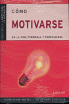 COMO MOTIVARSE