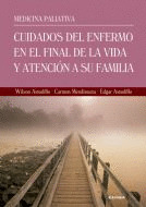 CIUDADOS DEL ENFERMO EN EL FINAL DE LA VIDA Y ATENCIÓN A SU FAMILIA