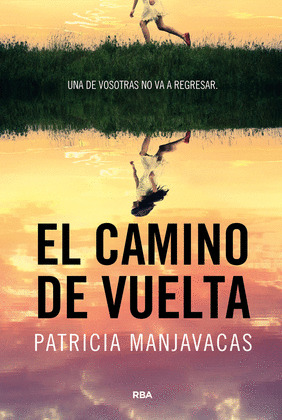 CAMINO DE VUELTA, EL