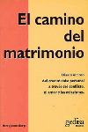 EL CAMINO DEL MATRIMONIO