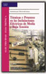 CFP(GS). TECN.Y PROC.INST.ELECTRICAS MEDIA Y BAJA