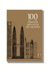 100 DE LOS EDIFICIOS MAS ALTOS DEL MUNDO