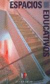 ESPACIOS EDUCATIVOS