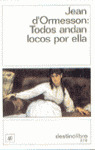 TODOS ANDAN LOCOS POR ELLA *378-DESTINOLIBRO*