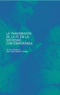 TRANSMISION DE LA FE EN LA SOCIEDAD CONTEMPORANEA, LA