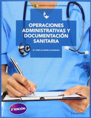 OPERACIONES ADMINISTRATIVAS Y DOCUMENTACION SANITARIA