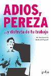 DISFRUTA DE TU TRABAJO