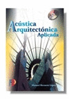 ACUSTICA ARQUITECTONICA APLICADA (INC.CD-ROM)