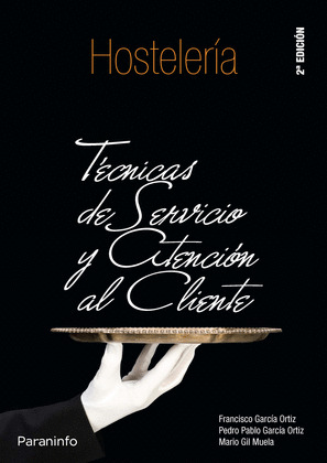 TECNICAS DE SERVICIO Y ATENCION AL CLIENTE