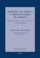 MINEROS DE INDIA Y PROTECTORES DE INDIOS. THESAURUS INDICUS