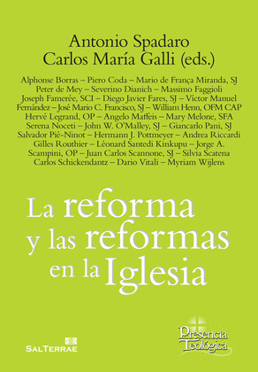LA REFORMA Y LAS REFORMAS DE LA IGLESIA