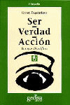 SER - VERDAD - ACCION