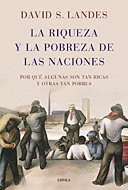 RIQUEZA Y LA POBREZA DE LAS NACIONES, LA