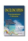 OSCILOSCOPIOS. FUNCIONAMIENTO, UTILIZACION