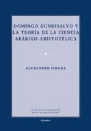 DOMINGO GUNDISALVO Y LA TEOR.DE LA CIENCIA ARABIGO-ARISTOT.