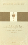 CINCUENTA AÑOS DE CULTURA E INVESTIGACION EN ESPAÑA