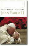 TESTAMENTO ESPIRITUAL JUAN PABLO II