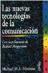 LAS NUEVAS TECNOLOGIAS DE LA COMUNICACION