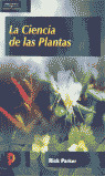 LA CIENCIA DE LAS PLANTAS