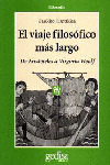VIAJE FILOSOFICO MAS LARGO, EL