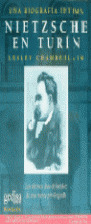 NIETZSCHE EN TURIN - UNA BIOGRAFIA INTIMA