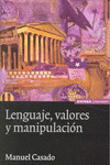 LENGUAJE VALORES Y MANIPULACION