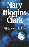 PALIDA COMO LA LUNA