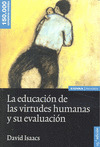 EDUCACION VIRTUDES HUMANAS Y SU EVOLUCION 15ªED