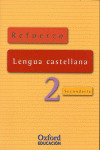 REFUERZO LENGUA CASTELLANA, 2º ESO
