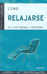 COMO RELAJARSE