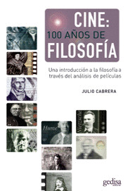 CINE: 100 AÑOS DE FILOSOFIA - UNA INT.A LA FILOSOFIA A TRAVE