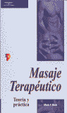 MASAJE TERAPEUTICO. TEORIA Y PRACTICA