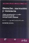 DERECHO, NARRACION Y VIOLENCIA