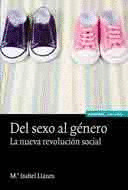 DEL SEXO AL GENERO. NUEVA REVOLUCION SOCIAL