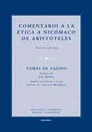 COMENTARIO A LA ETICA NICOMACO DE ARISTOTELES 3ºED