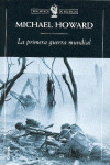 PRIMERA GUERRA MUNDIAL, LA