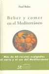 BEBER Y COMER EN EL MEDITERRÁNEO